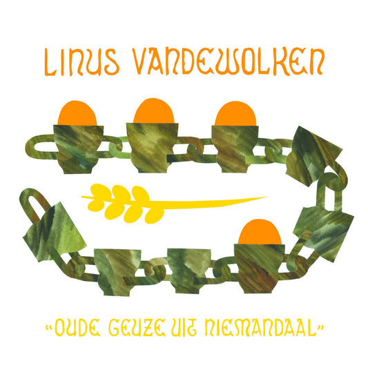 Linus Vandewolken - Oude Geuze uit Niemandaal (Morc)
